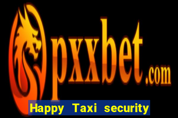 Happy Taxi security password road road 96